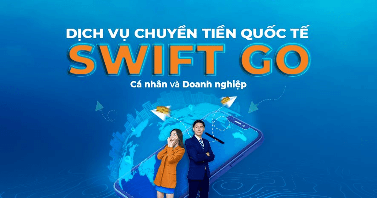 Chuyển tiền ra nước ngoài trong 4 giờ qua SWIFT GO tại Sacombank