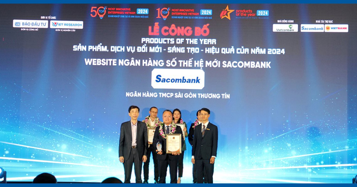Sacombank được bình chọn là Ngân hàng sáng tạo và kinh doanh hiệu quả?