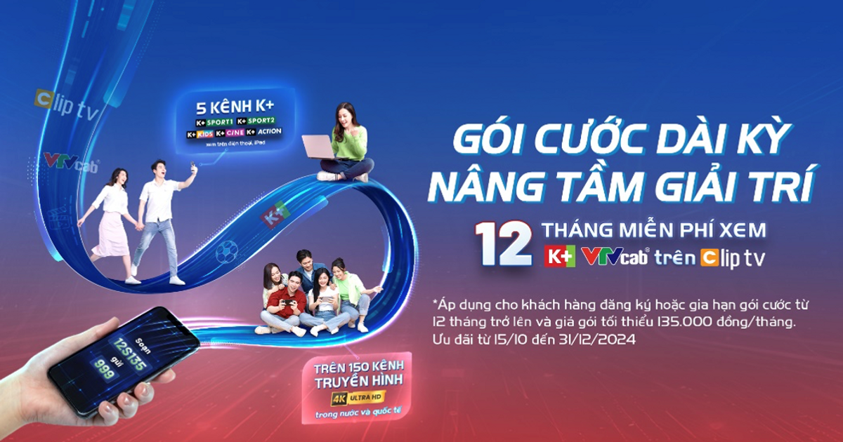 Gói cước dài kỳ với nhiều ưu đãi hấp dẫn cho trải nghiệm giải trí cực mê