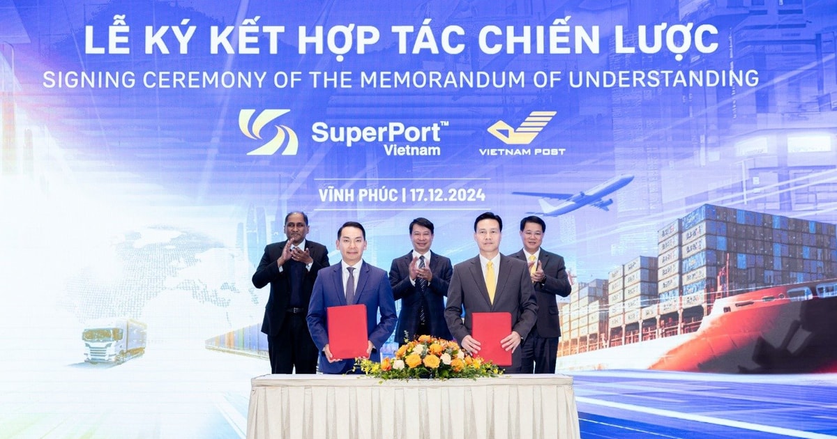 Việt Nam SuperPortTM và Bưu Điện Việt Nam hợp tác trong lĩnh vực Logistics số