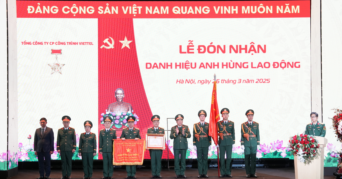 Đánh dấu 3 thập kỷ vươn mình, Viettel Construction đón nhận danh hiệu “Anh hùng lao động”