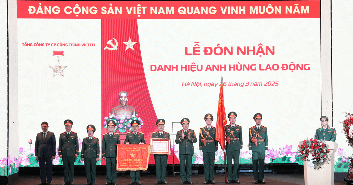 Đánh dấu 3 thập kỷ vươn mình, Viettel Construction đón nhận danh hiệu “Anh hùng lao động”