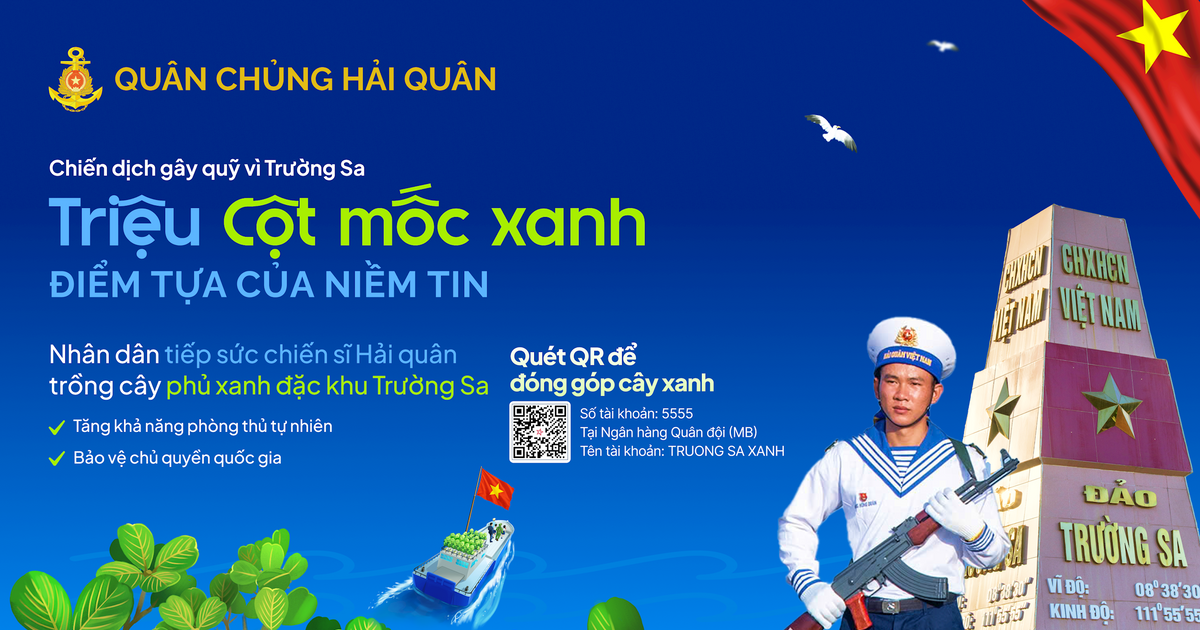 Phát động chiến dịch “Triệu cột mốc xanh” gây quỹ trồng cây phủ xanh đặc khu Trường Sa