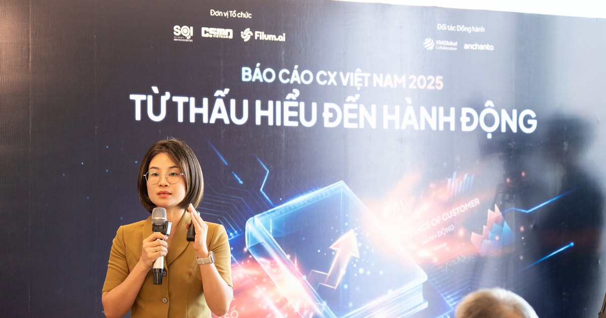 “Trải nghiệm khách hàng - CX không còn là lời hứa truyền thông mà trở thành năng lực thực thi”
