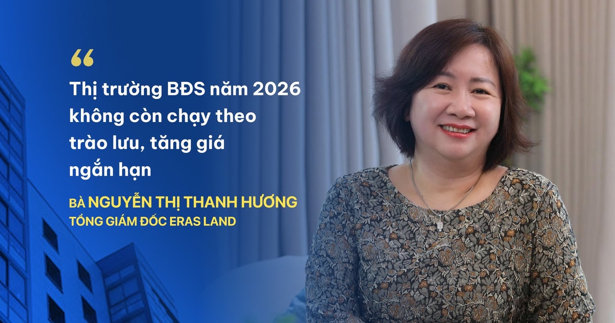 Tổng Giám đốc Eras Land: Người mua không còn tìm kiếm những sản phẩm chỉ để chờ tăng giá