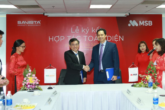 MSB cung cấp giải pháp tài chính toàn diện cho khách hàng của Savista