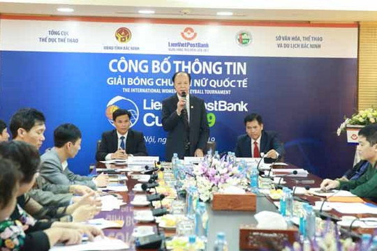 LienVietPostBank tài trợ toàn bộ kinh phí tổ chức Giải Bóng chuyền nữ quốc tế Cup LienVietPostBank năm 2019