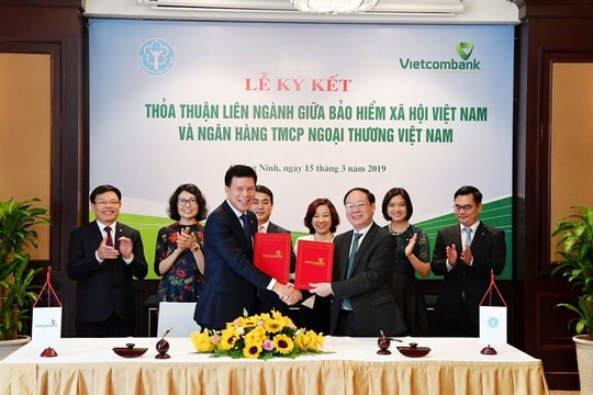 Vietcombank ký kết thỏa thuận liên ngành với Bảo hiểm xã hội Việt Nam