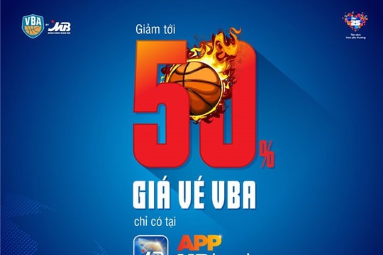 MB giảm giá lên tới 50% khi mua vé giải bóng rổ chuyên nghiệp Việt Nam 2019 qua App MBBank