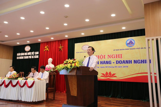 Đẩy mạnh kết nối ngân hàng - doanh nghiệp tại Đà Nẵng 