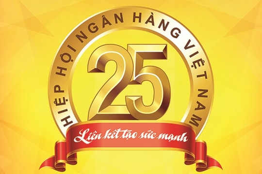 25 năm Hiệp hội Ngân hàng Việt Nam