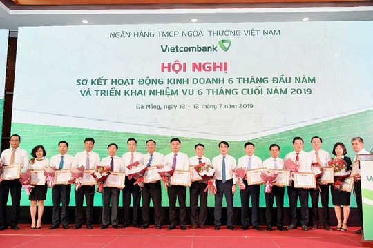 6 tháng đầu năm 2019, Vietcombank thực hiện 55% kế hoạch năm