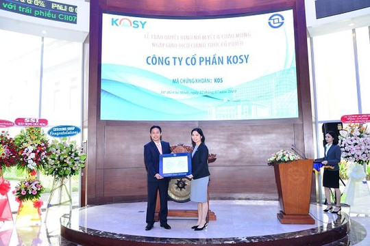 Trao quyết định niêm yết và chính thức giao dịch cổ phiếu Công ty cổ phần Kosy