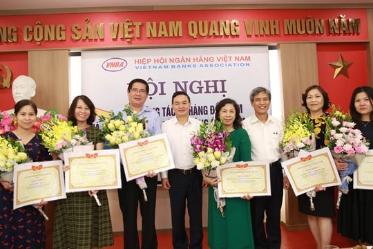 Hiệp hội Ngân hàng Việt Nam hoàn thành tốt nhiệm vụ 6 tháng đầu năm