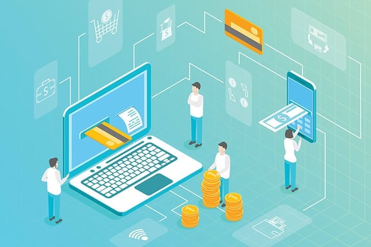 Phát huy vai trò của Fintech trong thanh toán không dùng tiền mặt tại Việt Nam