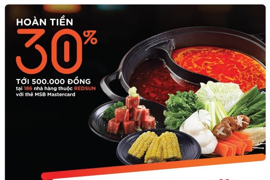 MSB hoàn đến 500.000 đồng khi thưởng thức ẩm thực châu Á dịp 20/10