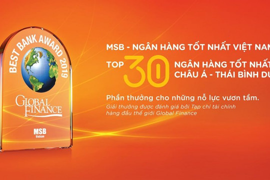 MSB lọt Top 30 ngân hàng tốt nhất khu vực châu Á – Thái Bình Dương 