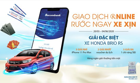 "Giao dịch online – Rước ngay xe xịn” với Sacombank