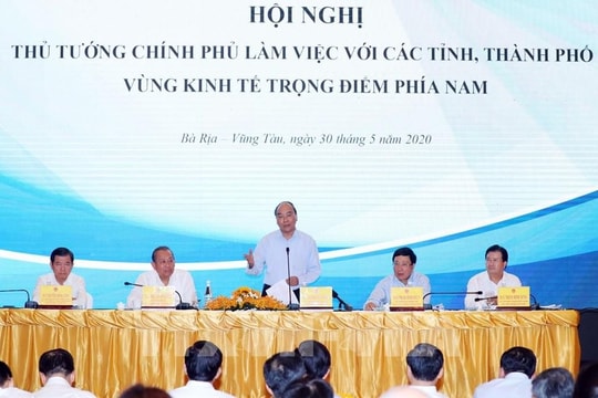 Thủ tướng làm việc với các tỉnh thành vùng kinh tế trọng điểm phía Nam