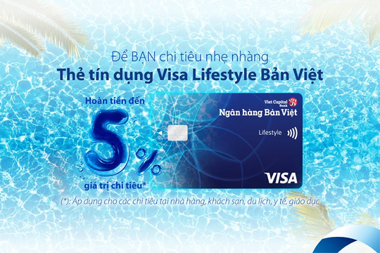 Ngân hàng Bản Việt ra mắt thẻ tín dụng Visa Lifestyle