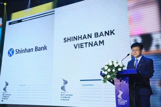 Ngân hàng Shinhan lần thứ hai đón nhận giải thưởng nơi làm việc tốt nhất châu Á