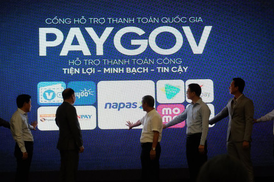 Cổng hỗ trợ thanh toán quốc gia PayGov chính thức đi vào hoạt động