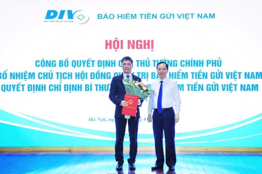 Công bố Quyết định bổ nhiệm Chủ tịch Hội đồng quản trị Bảo hiểm tiền gửi Việt Nam