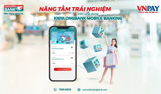 Kienlongbank Mobile Banking tích hợp thêm tiện ích và bảo mật cao