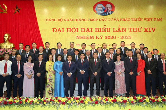 Đảng bộ BIDV tổ chức thành công  Đại hội đại biểu lần thứ XIV, nhiệm kỳ 2020 - 2025