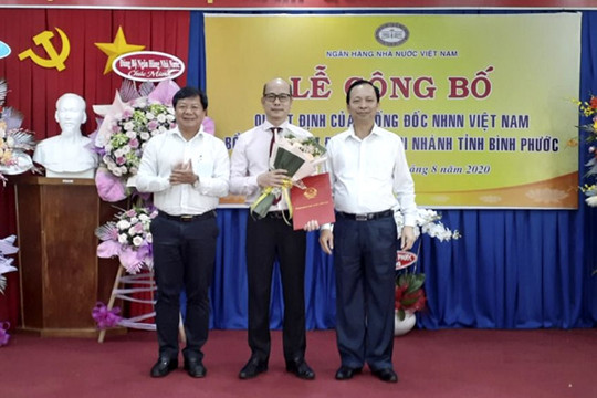 Bổ nhiệm Giám đốc NHNN chi nhánh tỉnh Bình Phước