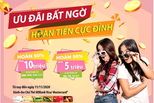 Hoàn tiền đến 10 triệu đồng khi dùng thẻ HDBank