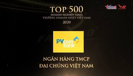 PVcomBank nằm trong Top 500 doanh nghiệp tăng trưởng nhanh nhất Việt Nam