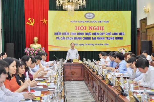 Ngân hàng Nhà nước kiểm điểm Quy chế làm việc và cải cách hành chính nội bộ năm 2020.