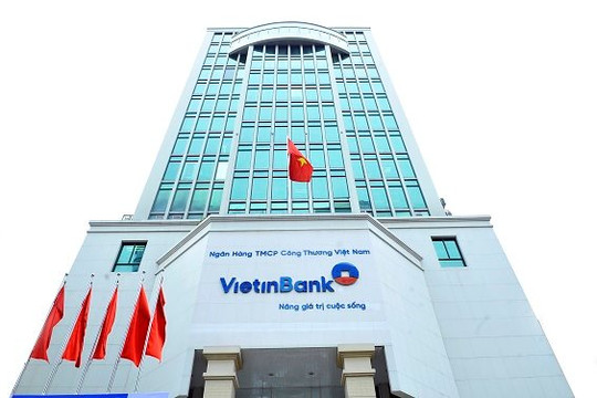 VietinBank chính thức có cơ sở pháp lý để tăng vốn điều lệ