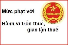 Trốn thuế sẽ bị phạt tiền từ 1 - 3 lần số thuế trốn