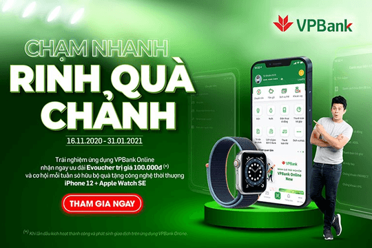 Nhận Iphone 12 và đồng hồ Apple miễn phí khi giao dịch trên VPBank Online