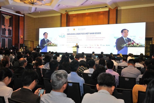 Diễn đàn Logistics Việt Nam 2020: Cắt giảm chi phí logistics, nâng cao năng lực cạnh tranh trong bối cảnh hội nhập kinh tế quốc tế