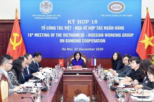 Việt Nam - Liên bang Nga: Tăng cường hiệu quả hợp tác lĩnh vực ngân hàng
