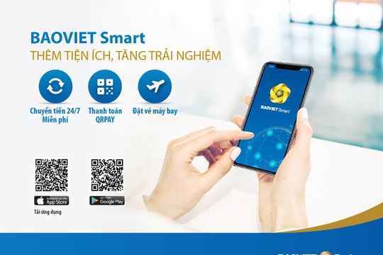 BAOVIET Smart – Thêm tiện ích, tăng trải nghiệm