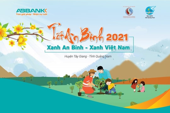 ABBank trao tặng 11.000 cây xanh phòng hộ cho đồng bào Quảng Nam