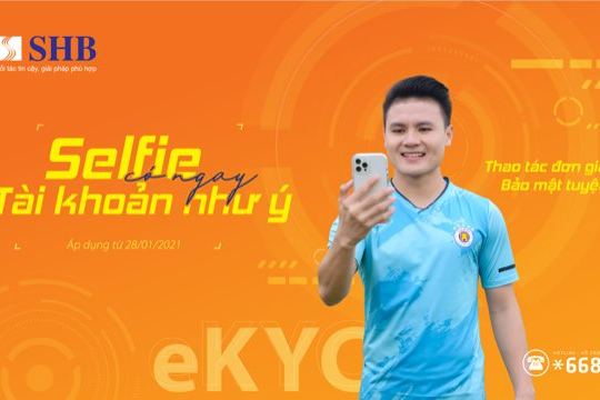 "Selfie” có ngay tài khoản như ý cùng SHB