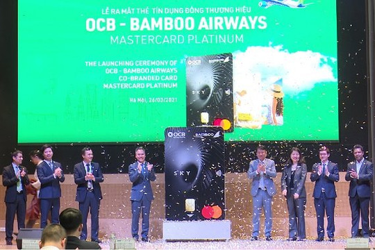 Ra mắt thẻ tín dụng đồng thương hiệu OCB - Bamboo Airways MasterCard Platinum