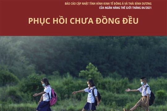 WB: Khu vực Đông Á và Thái Bình Dương phục hồi không đồng đều sau 1 năm ảnh hưởng bởi COVID-19