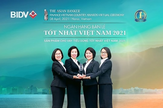 BIDV nhận giải Ngân hàng bán lẻ tốt nhất Việt Nam lần thứ 6