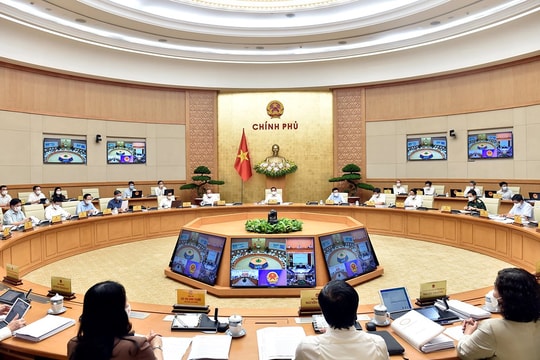 Chính phủ họp phiên thường kỳ tháng 5/2021: Quyết nghị nhiều nội dung quan trọng 