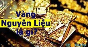 Doanh nghiệp có vốn đầu tư nước ngoài làm thủ tục nhập khẩu vàng nguyên liệu sẽ thuận lợi hơn