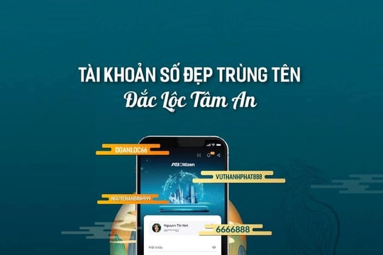 Lần đầu tiên có ngân hàng Việt cho phép đặt tên tự chọn trong số tài khoản 