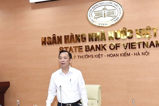Phó Thống đốc Đào Minh Tú: Hỗ trợ doanh nghiệp nhưng phải đảm bảo an toàn cho cả hệ thống ngân hàng và cho toàn bộ nền tài chính quốc gia
