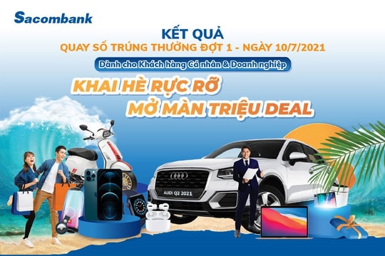 Xác định 18 khách hàng đầu tiên trúng thưởng chương trình "Khai hè rực rỡ - Mở màn triệu deal"