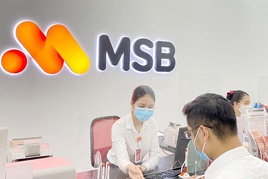 MSB đạt kết quả kinh doanh tích cực trong 6 tháng đầu năm 2021